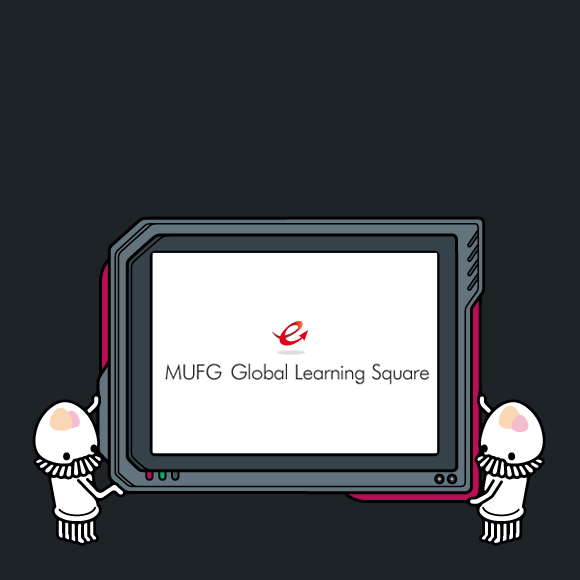 MUFG Global Lerning Square